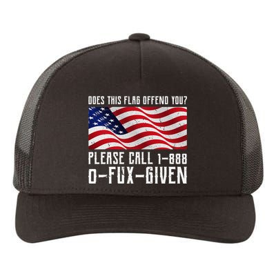 If This Flag Offend You Call 1 888-0-Fux-Given Yupoong Adult 5-Panel Trucker Hat