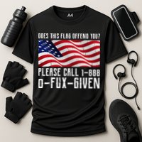 If This Flag Offend You Call 1 888-0-Fux-Given Performance Shirt