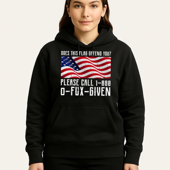 If This Flag Offend You Call 1 888-0-Fux-Given Hoodie