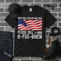 If This Flag Offend You Call 1 888-0-Fux-Given Tall T-Shirt