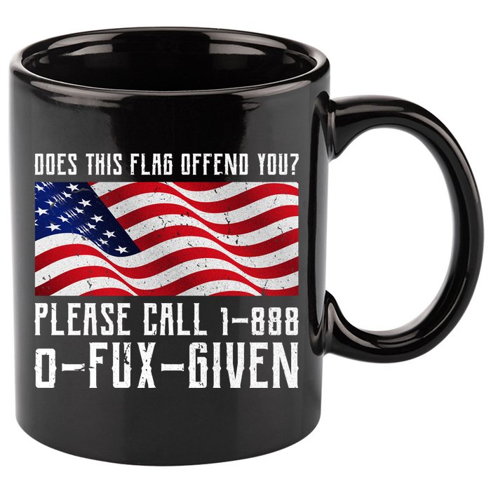 If This Flag Offend You Call 1 888-0-Fux-Given 11oz C Handle Ceramic Mug