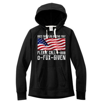 If This Flag Offend You Call 1 888-0-Fux-Given Women's Fleece Hoodie