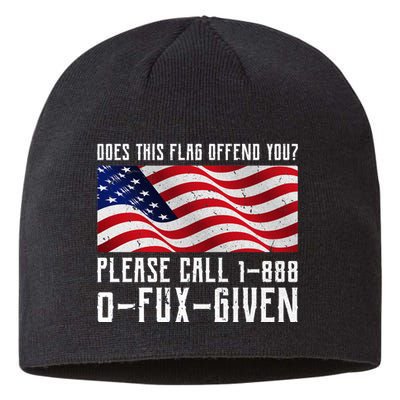 If This Flag Offend You Call 1 888-0-Fux-Given Sustainable Beanie