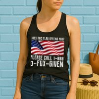 If This Flag Offend You Call 1 888-0-Fux-Given Womens Tank Top