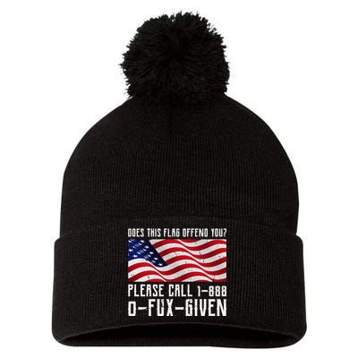 If This Flag Offend You Call 1 888-0-Fux-Given Pom Pom 12in Knit Beanie