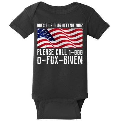 If This Flag Offend You Call 1 888-0-Fux-Given Baby Bodysuit