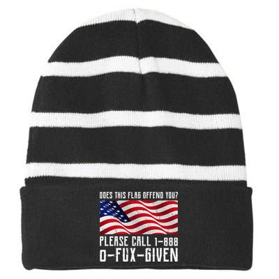 If This Flag Offend You Call 1 888-0-Fux-Given Striped Beanie with Solid Band