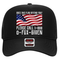 If This Flag Offend You Call 1 888-0-Fux-Given Hat