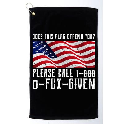 If This Flag Offend You Call 1 888-0-Fux-Given Golf Towel
