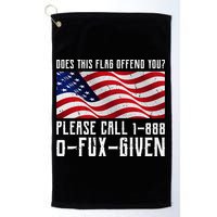 If This Flag Offend You Call 1 888-0-Fux-Given Golf Towel