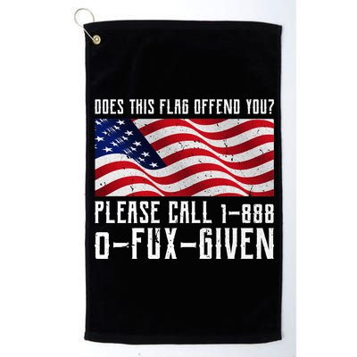 If This Flag Offend You Call 1 888-0-Fux-Given Platinum Collection Golf Towel