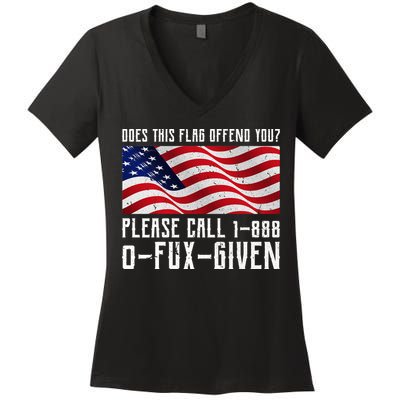 If This Flag Offend You Call 1 888-0-Fux-Given Women's V-Neck T-Shirt
