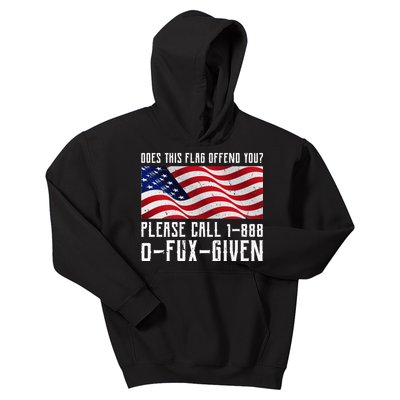 If This Flag Offend You Call 1 888-0-Fux-Given Kids Hoodie