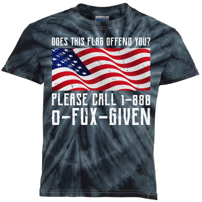 If This Flag Offend You Call 1 888-0-Fux-Given Kids Tie-Dye T-Shirt