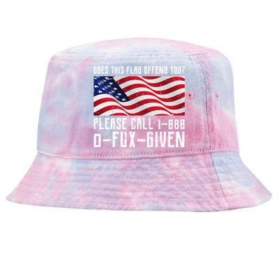 If This Flag Offend You Call 1 888-0-Fux-Given Tie-Dyed Bucket Hat