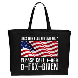 If This Flag Offend You Call 1 888-0-Fux-Given Cotton Canvas Jumbo Tote