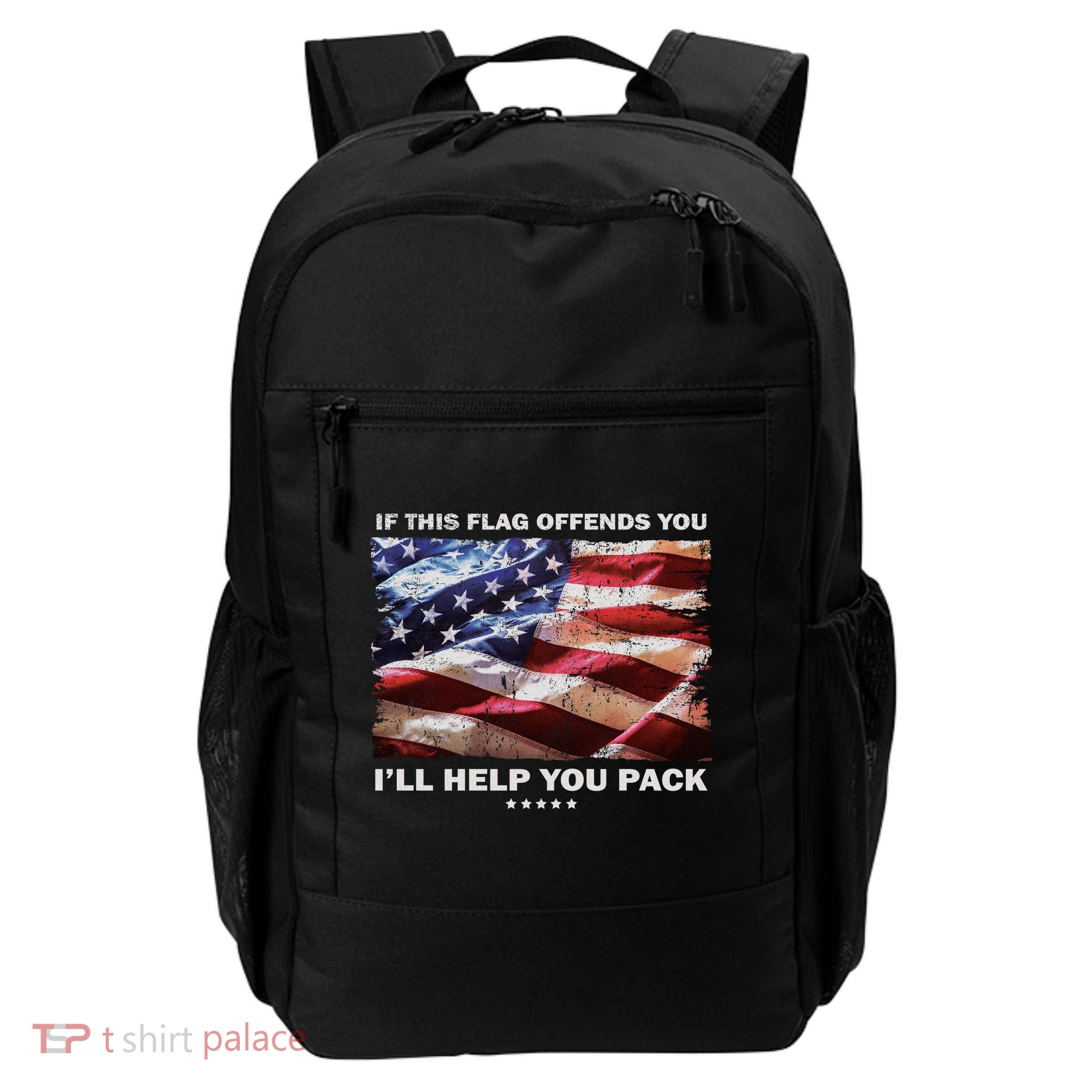 If This Flag Offends You I'll Help You Pack Backpack
