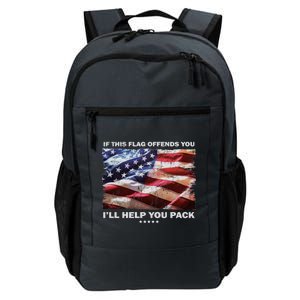 If This Flag Offends You I'll Help You Pack Daily Commute Backpack