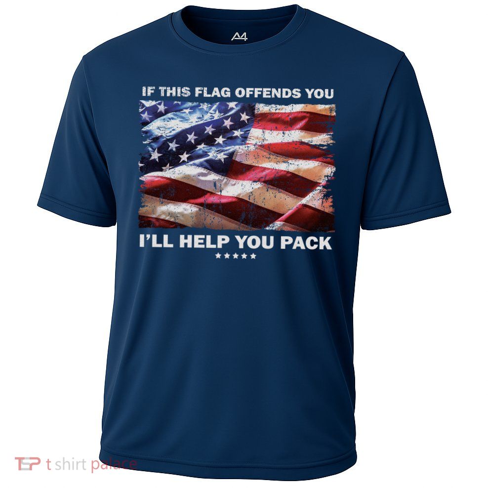 If This Flag Offends You I'll Help You Pack Performance Shirt