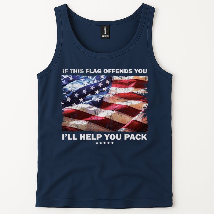 If This Flag Offends You I'll Help You Pack Tank Top