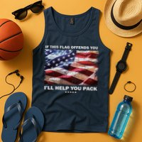 If This Flag Offends You I'll Help You Pack Tank Top