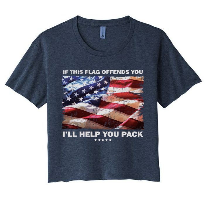 If This Flag Offends You I'll Help You Pack Crop Top