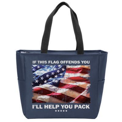 If This Flag Offends You I'll Help You Pack Zip Tote Bag