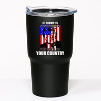 If Trump is Not Your President Then This is Not You Country Tumbler
