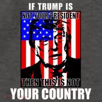 If Trump is Not Your President Then This is Not You Country Vector Backpack