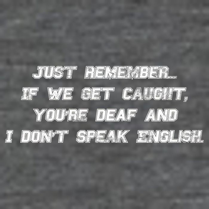 If We Get Caught You're Deaf And I Don't Speak English  Wool Snapback Cap