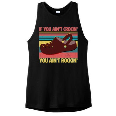 If You Ain't Crocin' You Ain't Rockin' Ladies PosiCharge Tri-Blend Wicking Tank