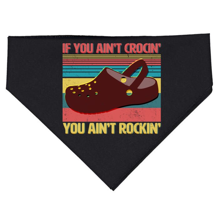 If You Ain't Crocin' You Ain't Rockin' USA-Made Doggie Bandana