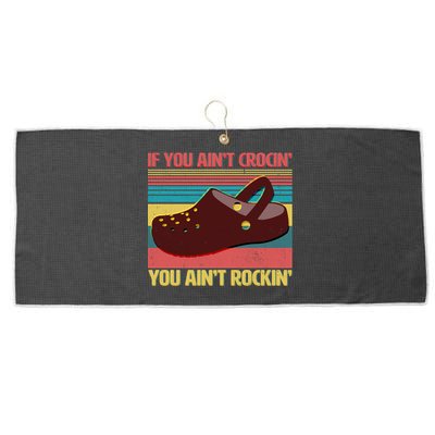 If You Ain't Crocin' You Ain't Rockin' Large Microfiber Waffle Golf Towel