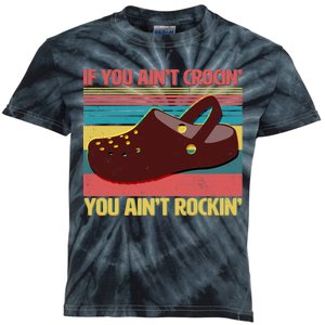 If You Ain't Crocin' You Ain't Rockin' Kids Tie-Dye T-Shirt