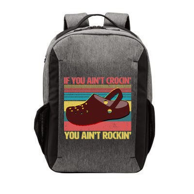 If You Ain't Crocin' You Ain't Rockin' Vector Backpack