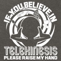 If You Believe In Telekinesis Raise My Hand Cotton Canvas Backpack