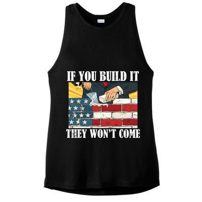 If You Build It They Won't Come Funny Trump Ladies PosiCharge Tri-Blend Wicking Tank