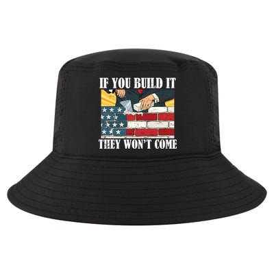 If You Build It They Won't Come Funny Trump Cool Comfort Performance Bucket Hat