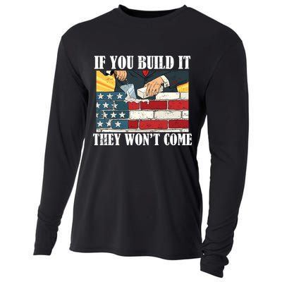 If You Build It They Won't Come Funny Trump Cooling Performance Long Sleeve Crew