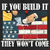 If You Build It They Won't Come Funny Trump Golf Towel