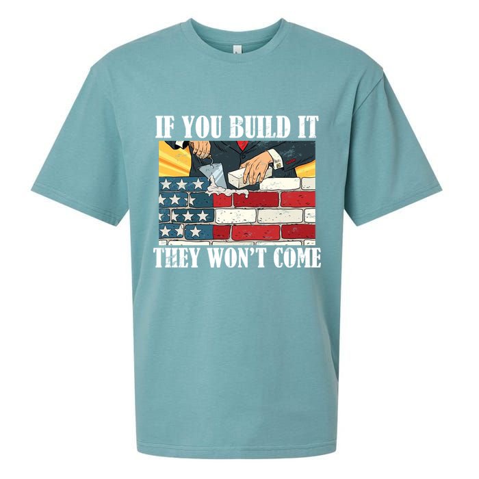 If You Build It They Won't Come Funny Trump Sueded Cloud Jersey T-Shirt