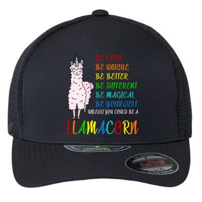 If You Can be Anything Be A Llamacorn Flexfit Unipanel Trucker Cap