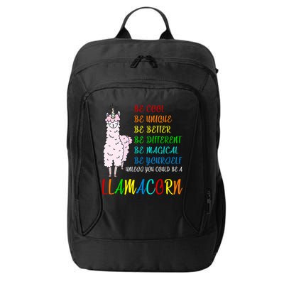 If You Can be Anything Be A Llamacorn City Backpack