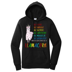 If You Can be Anything Be A Llamacorn Women's Pullover Hoodie