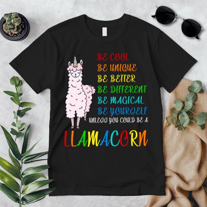 If You Can be Anything Be A Llamacorn Premium T-Shirt