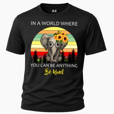 If You Can Be Anything Be Kind In This World Performance Shirt