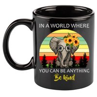 If You Can Be Anything Be Kind In This World 11oz C Handle Ceramic Mug