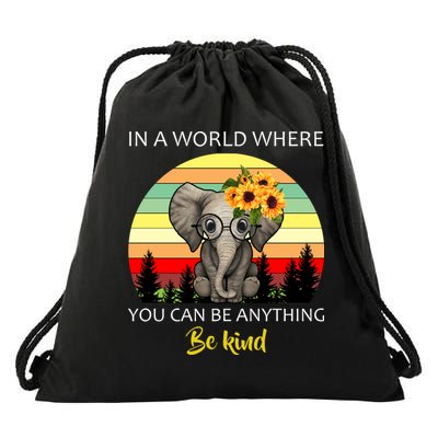 If You Can Be Anything Be Kind In This World Drawstring Bag