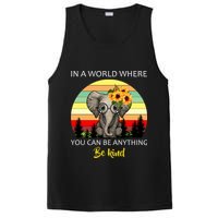If You Can Be Anything Be Kind In This World PosiCharge Competitor Tank