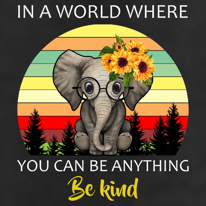 If You Can Be Anything Be Kind In This World Hat